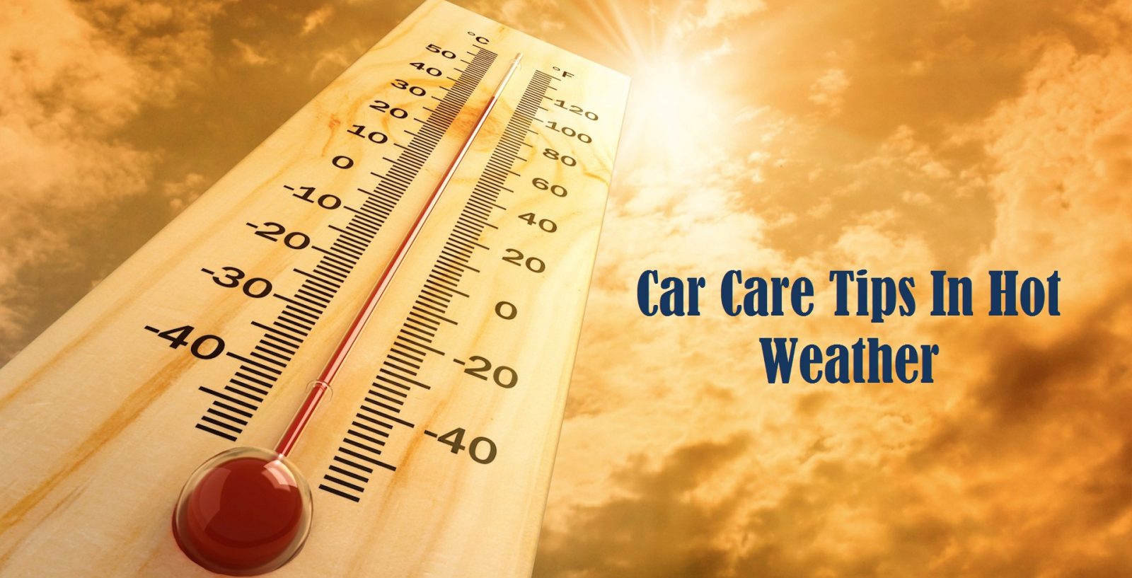 Car Care Tips In Hot Weather