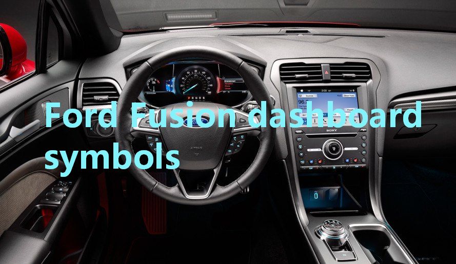 Ford Fusion Dashboard Symbols