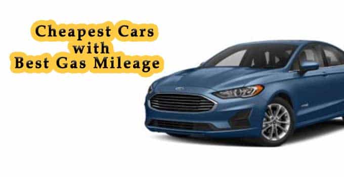 Cheapest Cars with Best Gas Mileage