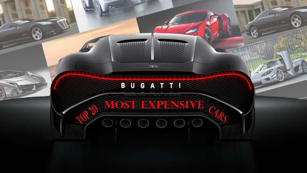 Top 20 Most Expensive Cars