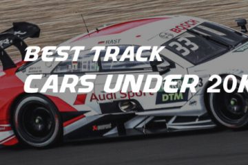 Best Track Cars under 20k
