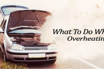 What To Do When Car Is Overheating