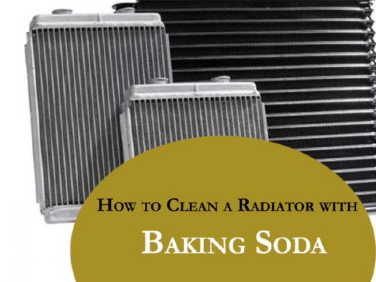 How to Clean a Radiator with Baking Soda - All About Cars - News