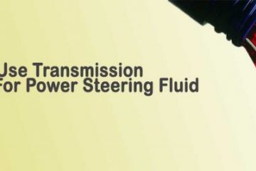 Can I Use Transmission Fluid For Power Steering Fluid?