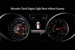 Mercedes Check Engine Light Reset without Scanner