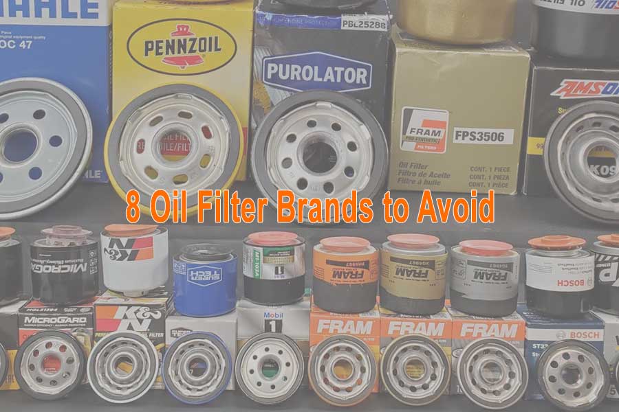 7 Oil Filter Brands to Avoid