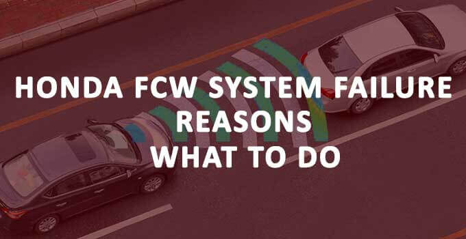 Honda FCW System Failure