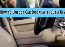 How to Unlock Car Doors without a Key