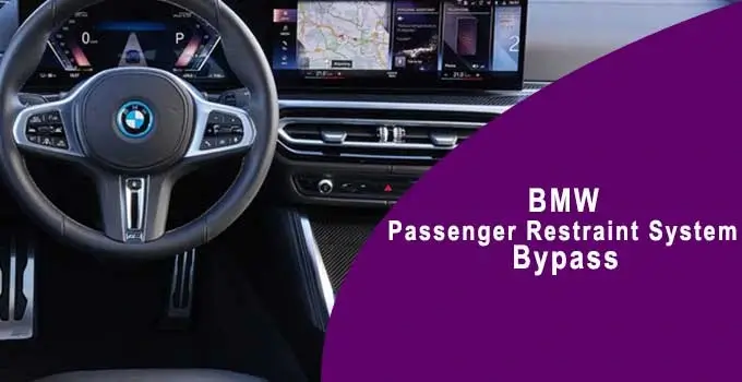 BMW Passenger Restraint System Bypass