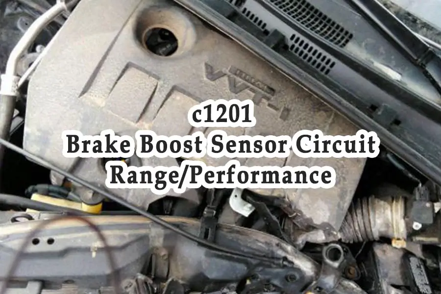 c1201 brake boost sensor circuit range/performance